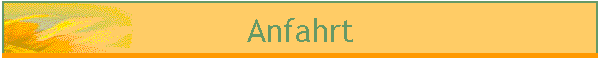 Anfahrt